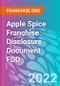 Apple Spice Franchise Disclosure Document FDD - Product Thumbnail Image