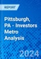 Pittsburgh, PA - Investors Metro Analysis - Product Thumbnail Image