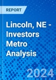 Lincoln, NE - Investors Metro Analysis- Product Image