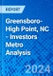 Greensboro-High Point, NC - Investors Metro Analysis - Product Thumbnail Image