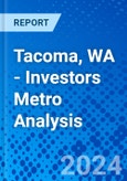 Tacoma, WA - Investors Metro Analysis- Product Image