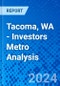 Tacoma, WA - Investors Metro Analysis - Product Thumbnail Image