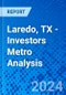 Laredo, TX - Investors Metro Analysis - Product Thumbnail Image