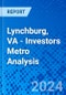 Lynchburg, VA - Investors Metro Analysis - Product Thumbnail Image