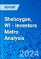 Sheboygan, WI - Investors Metro Analysis - Product Thumbnail Image