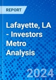 Lafayette, LA - Investors Metro Analysis- Product Image