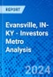 Evansville, IN-KY - Investors Metro Analysis - Product Thumbnail Image