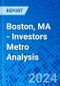 Boston, MA - Investors Metro Analysis - Product Thumbnail Image