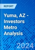 Yuma, AZ - Investors Metro Analysis- Product Image