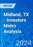 Midland, TX - Investors Metro Analysis- Product Image