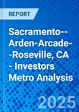 Sacramento--Arden-Arcade--Roseville, CA - Investors Metro Analysis- Product Image