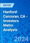 Hanford-Corcoran, CA - Investors Metro Analysis - Product Thumbnail Image