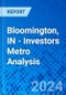 Bloomington, IN - Investors Metro Analysis - Product Thumbnail Image