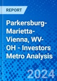 Parkersburg-Marietta-Vienna, WV-OH - Investors Metro Analysis- Product Image