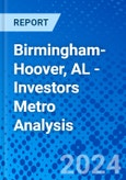 Birmingham-Hoover, AL - Investors Metro Analysis- Product Image