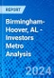 Birmingham-Hoover, AL - Investors Metro Analysis - Product Thumbnail Image