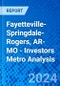 Fayetteville-Springdale-Rogers, AR-MO - Investors Metro Analysis - Product Thumbnail Image