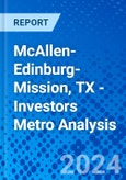 McAllen-Edinburg-Mission, TX - Investors Metro Analysis- Product Image