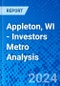 Appleton, WI - Investors Metro Analysis - Product Thumbnail Image