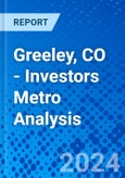 Greeley, CO - Investors Metro Analysis- Product Image