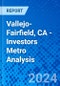 Vallejo-Fairfield, CA - Investors Metro Analysis - Product Thumbnail Image