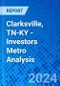 Clarksville, TN-KY - Investors Metro Analysis - Product Thumbnail Image