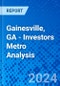 Gainesville, GA - Investors Metro Analysis - Product Thumbnail Image