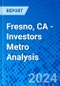 Fresno, CA - Investors Metro Analysis - Product Thumbnail Image