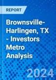 Brownsville-Harlingen, TX - Investors Metro Analysis- Product Image