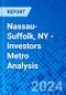 Nassau-Suffolk, NY - Investors Metro Analysis - Product Thumbnail Image