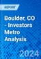 Boulder, CO - Investors Metro Analysis - Product Thumbnail Image