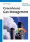 Greenhouse Gas Management. Edition No. 1 - Product Thumbnail Image