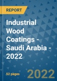 Industrial Wood Coatings - Saudi Arabia - 2022- Product Image