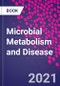 Microbial Metabolism and Disease - Product Thumbnail Image