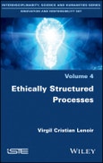 Ethically Structured Processes. Edition No. 1- Product Image