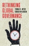 Rethinking Global Governance. Edition No. 1 - Product Thumbnail Image