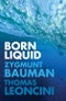 Born Liquid. Edition No. 1 - Product Thumbnail Image