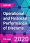 Operational and Financial Performance of Discoms - Product Thumbnail Image
