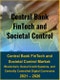 Central Bank FinTech and Societal Control Market: Blockchain, Social Credit and Monitoring Systems, and Centrally Controlled Digital Currencies 2021 - 2026 - Product Thumbnail Image