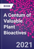 A Centum of Valuable Plant Bioactives- Product Image