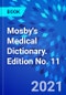 Mosby's Medical Dictionary. Edition No. 11 - Product Thumbnail Image