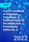 Payne's Handbook of Relaxation Techniques. A Practical Guide for the Health Care Professional. Edition No. 5 - Product Thumbnail Image