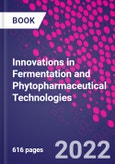 Innovations in Fermentation and Phytopharmaceutical Technologies- Product Image