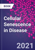 Cellular Senescence in Disease- Product Image