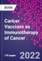 Cancer Vaccines as Immunotherapy of Cancer - Product Thumbnail Image