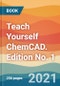 Teach Yourself ChemCAD. Edition No. 1 - Product Thumbnail Image