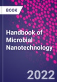 Handbook of Microbial Nanotechnology- Product Image