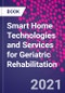 Smart Home Technologies and Services for Geriatric Rehabilitation - Product Image