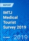 IMTJ Medical Tourist Survey 2019 - Product Thumbnail Image