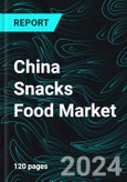 China Snacks Food Market Report by Products, Distribution Channels, and Company Analysis 2024-2032- Product Image